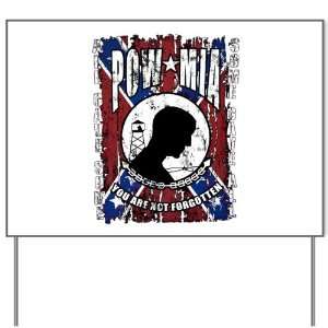  Yard Sign POWMIA All Gave Some Some Gave All on Rebel Flag 