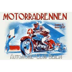    Motorradrennen Auto Club Berlin 2010 12 x 18 Poster