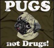 Pugs not drugs t shirt funny t shirts movie t shirt  