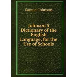 JohnsonS Dictionary of the English Language, for the Use 