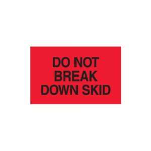  Shoplet select  Do Not Break Down Skid Labels SHPDL2161 