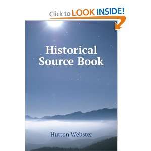  Historical Source Book Hutton Webster Books
