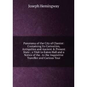   to the Inquisitive Traveller and Curious Tour Joseph Hemingway Books
