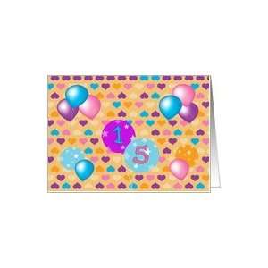 15th Birthday, colorful ballons & stripes Card