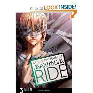  Maximum Ride The Manga, Vol. 3 [Paperback] James 