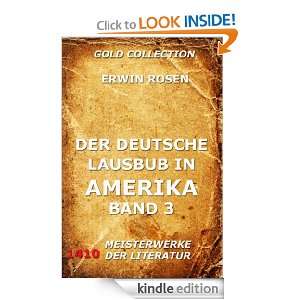 Der deutsche Lausbub in Amerika   Band 3 (Kommentierte Gold Collection 