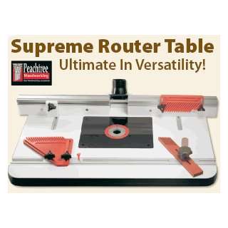  SUPREME ROUTER TABLE By Peachtree Woodworking   PW1070 