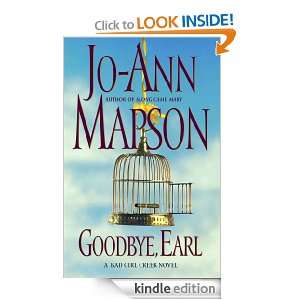 Goodbye, Earl (Bad Girl Creek Novels) Jo Ann Mapson  