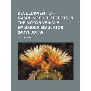  Development of gasoline fuel effects in the motor vehicle emissions 