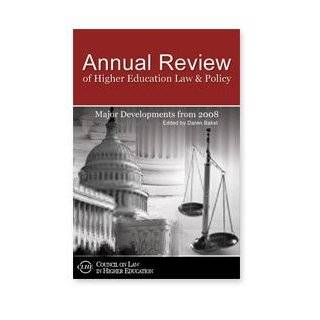 Annual Review of higher Education Law & Policy Major Developments 
