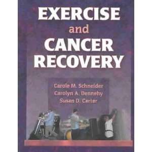Exercise and Cancer Recovery **ISBN 9780736036450** 