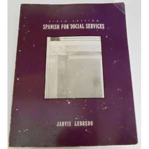  Spanish for Social Services [Paperback] Ana Jarvis Books