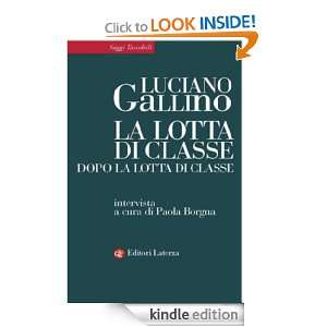  di classe dopo la lotta di classe (Saggi tascabili Laterza) (Italian 