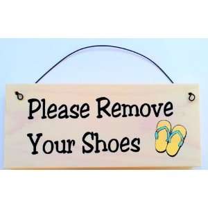  Please Remove Your Shoes Sign with flip flop decoration 