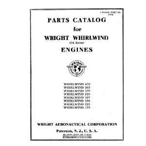 Wright Whirlwind J 6 Aircraft Engine Parts Catalog Manual Wright R 