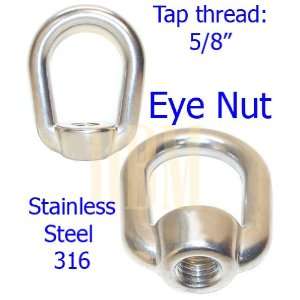  Stainless Steel 316 Eye Nut Tap Thread 5/8 (UNC) Marine 