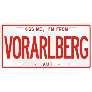  NEW  KISS ME , I AM FROM VORARLBERG  AUSTRIA LICENSE 