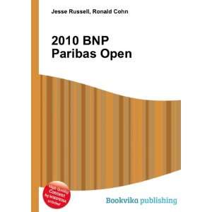  2010 BNP Paribas Open Ronald Cohn Jesse Russell Books