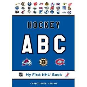   Hockey ABC (My First NHL Book) [Board book] Christopher Jordan Books