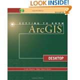 Getting to Know ArcGIS Desktop by Tim Ormsby, Eileen J. Napoleon 