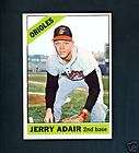 1966 Topps HIGH # 533 Jerry Adair Orioles SINGLE PRINT