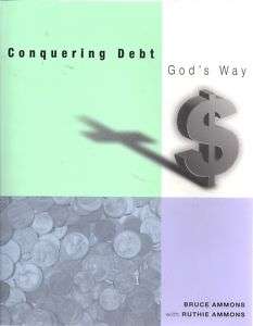Conquering Debt Gods Way by Bruce Ammons paperback 9780891124917 
