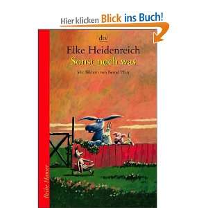 Sonst noch was  Elke Heidenreich, Bernd Pfarr Bücher