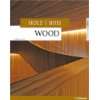 Wood  Holz   Bois (Architecture Compact)