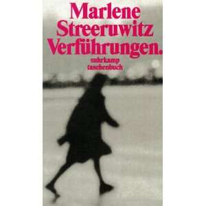 Verführungen. 3. Folge. Frauenjahre.  Marlene Streeruwitz 