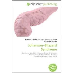  Johanson Blizzard Syndrome (9786133869318) Books