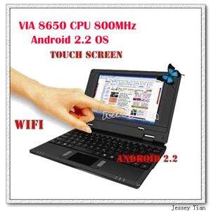   Touch Screen Laptop Netbook Google Android 2.2 VIA 8650 RAM 256M WIFI