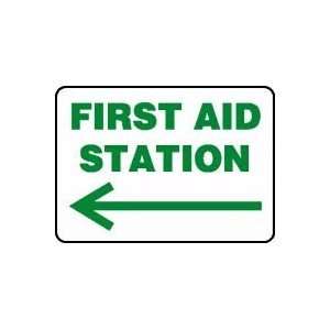  FIRST AID STATION (ARROW LEFT) Sign   10 x 14 .040 