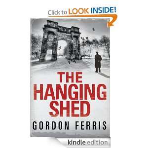  The Hanging Shed eBook Gordon Ferris Kindle Store