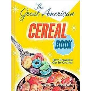 The Great American Cereal Book (Hardcover).Opens in a new window