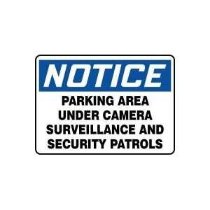  NOTICE Parking Area Under Camera Surveillance And Security 