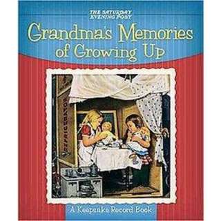 Grandmas Memories of Growing Up (Gift) (Hardcover) product details 