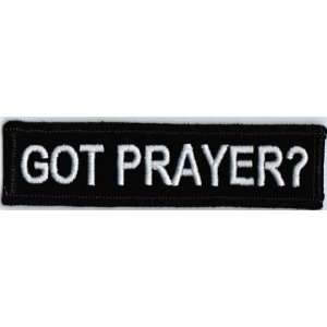   GOT PRAYER? Christ CHRISTIAN Funny BIKER Vest Patch 