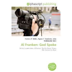  Al Franken God Spoke (9786134122375) Books