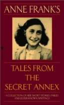 Anne Franks Tales from the Secret Annex
