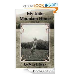   Little Mountain Home (And Me) Betty Carter  Kindle Store