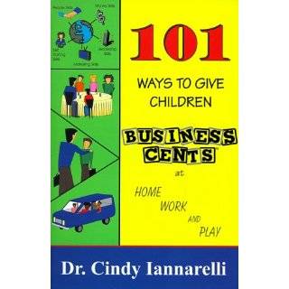   at Home Work and Play by Cindy Iannarelli ( Paperback   Sept. 1998