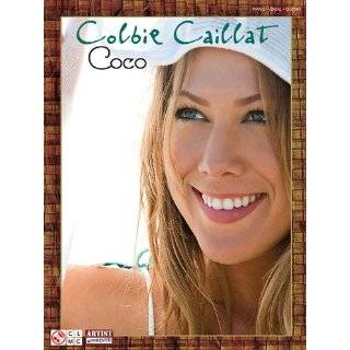 Colbie Caillat Coco by Colbie Caillat ( Paperback   Apr. 1, 2008)