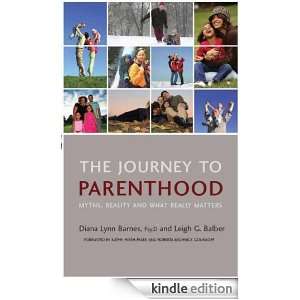  to Parenthood Myths, Reality and What Really Matters Diana Lynn 