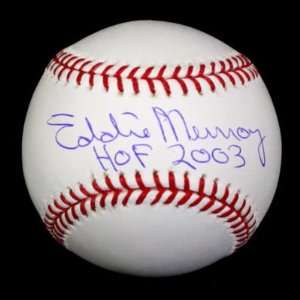 Eddie Murray Signed Baseball   with hof 2003 Inscription