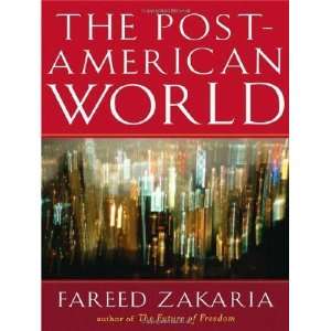  The Post American World [Paperback] Fareed Zakaria Books