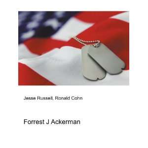 Forrest J Ackerman Ronald Cohn Jesse Russell  Books