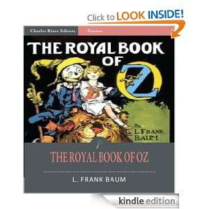 The Royal Book of Oz (Illustrated) L. Frank Baum, Ruth Plumly 