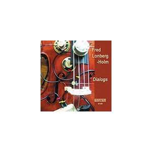  Fred Lonberg Holm   Dialogs [Audio CD] 