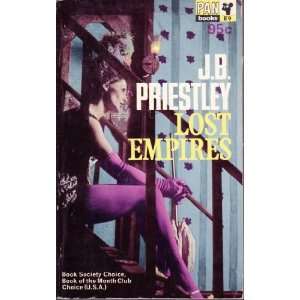  Lost Empires J. B. Priestley Books