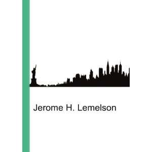  Jerome H. Lemelson Ronald Cohn Jesse Russell Books